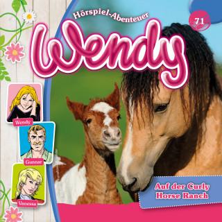Dirk Petrick: Wendy, Folge 71: Auf der Curly Horse Ranch