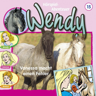 H. G. Franciskowsky: Wendy, Folge 15: Vanessa macht einen Fehler