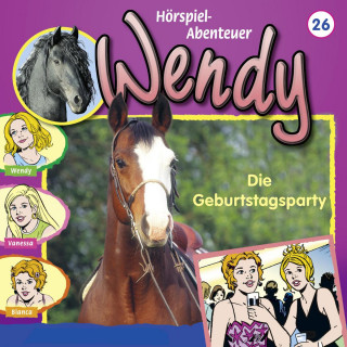 Nelly Sand: Wendy, Folge 26: Die Geburtstagsparty