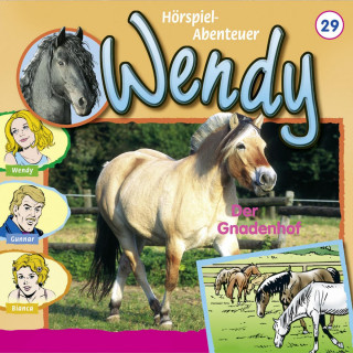 Nelly Sand: Wendy, Folge 29: Der Gnadenhof