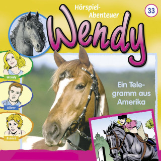 Nelly Sand: Wendy, Folge 33: Ein Telegramm Aus Amerika