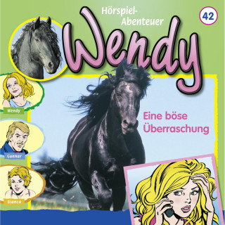 Nelly Sand: Wendy, Folge 42: Eine böse Überraschung