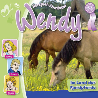 Nelly Sand: Wendy, Folge 53: Im Land der Fjordpferde