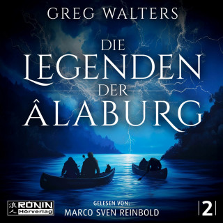 Greg Walters: Die Legenden der Âlaburg - Die Farbseher Saga, Band 2 (ungekürzt)