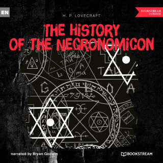 H. P. Lovecraft: The History of the Necronomicon (Unabridged)
