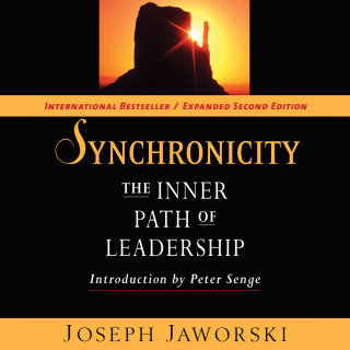 Joseph Jaworski: Synchronicity - The Inner Path of Leadership (Unabridged)