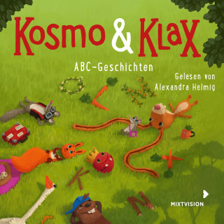 Alexandra Helmig: ABC-Geschichten - Kosmo & Klax (Ungekürzt)