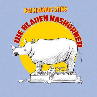 Kai Magnus Sting: Die blauen Nashörner