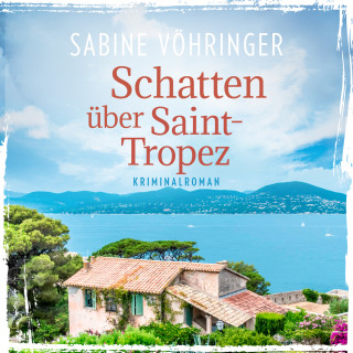 Sabine Vöhringer: Schatten über Saint Tropez - Ein Fall für Conny von Klarg, Band 1 (ungekürzt)