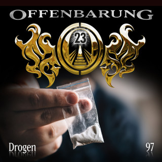 Markus Duschek: Offenbarung 23, Folge 97: Drogen