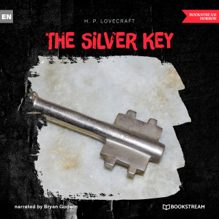 H. P. Lovecraft: The Silver Key (Unabridged)