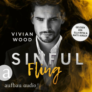 Vivian Wood: Sinful Fling - Sinfully Rich, Band 1 (Ungekürzt)