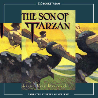 Edgar Rice Burroughs: The Son of Tarzan - Tarzan Series, Book 4 (Unabridged)