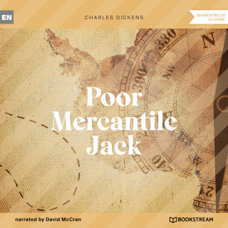 Charles Dickens: Poor Mercantile Jack (Unabridged)