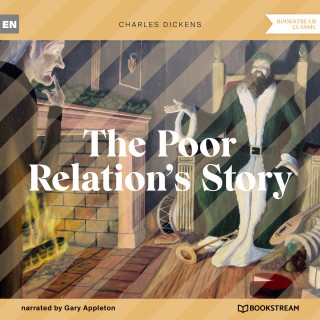 Charles Dickens: The Poor Relation's Story (Unabridged)
