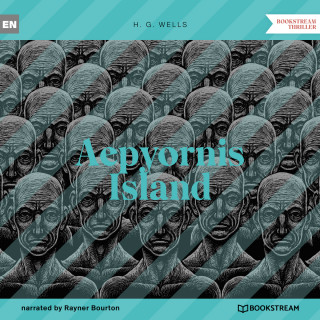 H. G. Wells: Aepyornis Island (Unabridged)