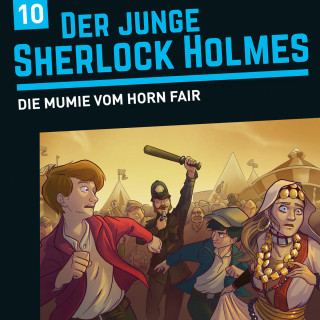 David Bredel, Florian Fickel: Der junge Sherlock Holmes, Folge 10: Die Mumie vom Horn Fair