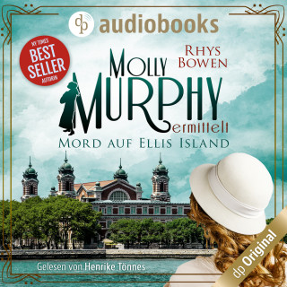 Rhys Bowen: Mord auf Ellis Island - Molly Murphy ermittelt-Reihe, Band 1 (Ungekürzt)