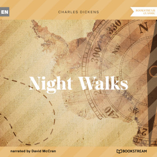 Charles Dickens: Night Walks (Unabridged)