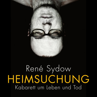René Sydow: Heimsuchung