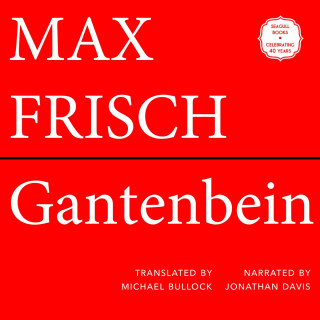 Max Frisch: Gantenbein (Unabridged)