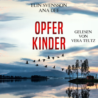 Ana Dee, Elin Svensson: Opferkinder - Linda Sventon, Band 2 (ungekürzt)
