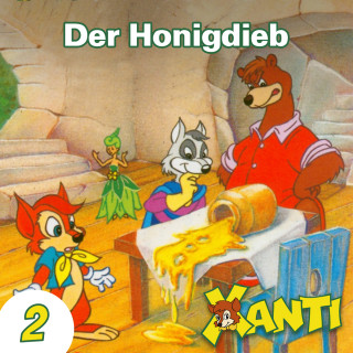 Joachim von Ulmann: Xanti, Folge 2: Der Honigdieb