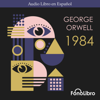 George Orwell: 1984 (abreviado)