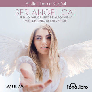 Mabel Iam: Ser Angelical (abreviado)