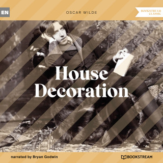 Oscar Wilde: House Decoration (Unabridged)