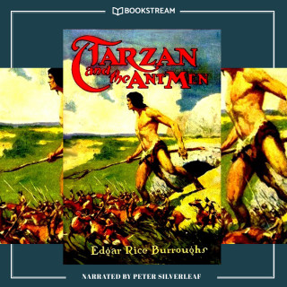 Edgar Rice Burroughs: Tarzan and the Ant Men - Tarzan Series, Book 10 (Unabridged)