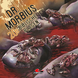 Markus Duschek: Dr. Morbius, Folge 20: Biblische Plagen