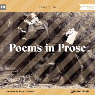 Oscar Wilde: Poems in Prose (Unabridged)