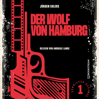Jürgen Ehlers: Der Wolf von Hamburg - Kommissar Kastrup, Band 1 (Ungekürzt)
