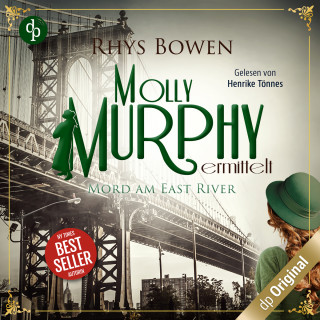 Rhys Bowen: Mord am East River - Molly Murphy ermittelt-Reihe, Band 3 (Ungekürzt)