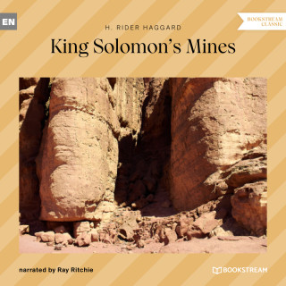 H. Rider Haggard: King Solomon's Mines (Unabridged)