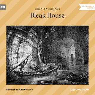 Charles Dickens: Bleak House (Unabridged)