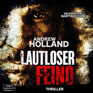 Andrew Holland: Lautloser Feind - Howard-Caspar-Reihe, Band 8 (ungekürzt)