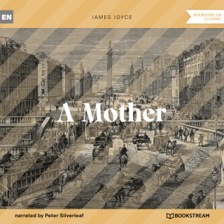 James Joyce: A Mother (Unabridged)