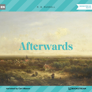 R. B. Russell: Afterwards (Unabridged)