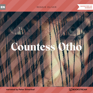 Reggie Oliver: Countess Otho (Unabridged)