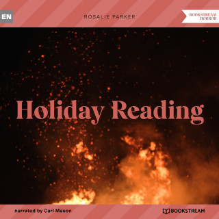 Rosalie Parker: Holiday Reading (Unabridged)