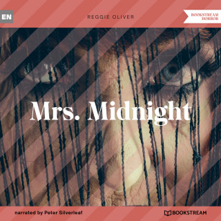Reggie Oliver: Mrs. Midnight (Unabridged)