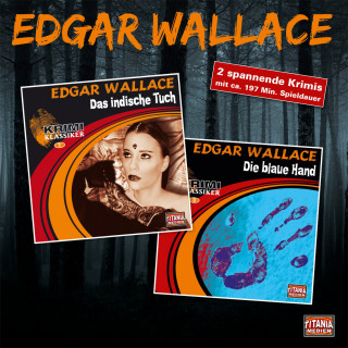 Edgar Wallace: Edgar Wallace, Krimi Klassiker Box (Das indische Tuch, Die blaue Hand)