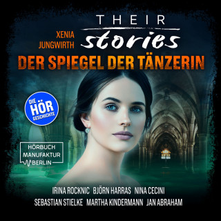 Xenia Jungwirth: Their Stories, Folge 2: Der Spiegel der Tänzerin