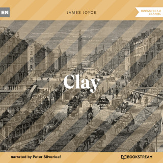 James Joyce: Clay (Unabridged)