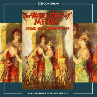 Edgar Rice Burroughs: The Warlord of Mars - Barsoom Series, Book 3 (Unabridged)