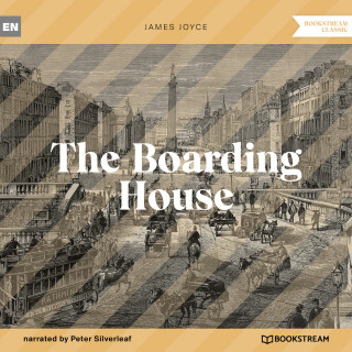 James Joyce: The Boarding House (Unabridged)