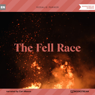 Rosalie Parker: The Fell Race (Unabridged)