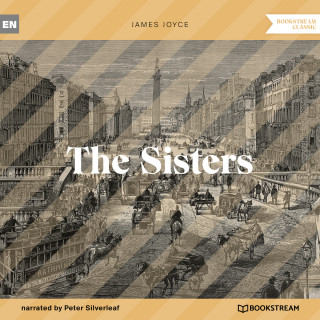 James Joyce: The Sisters (Unabridged)